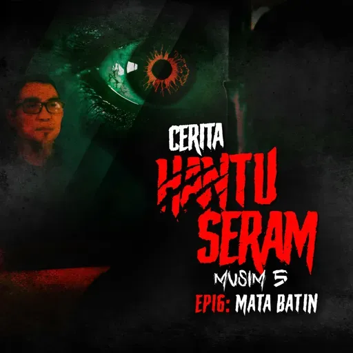 Mata Batin | Cerita Hantu Seram S5EP16