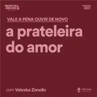 a prateleira do amor, com Valeska Zanello