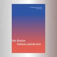 Tulkotājs Dens Dimiņš: "Debesu patvērums" ir Boulza  daiļradē centrāls romāns