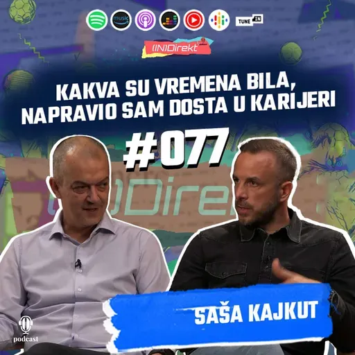 Saša Kajkut: ​Fudbal je ljubav i strast koja te pokreće - (IN)Direkt