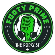 Footy Prime Ep. 945: Le Ballon D'Or, Whitecaps Humming, Crew Prime and #CANMNT Late Picks