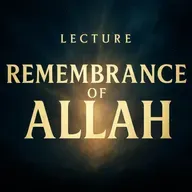 Lecture – Remembrance of Allah | Mufti Menk