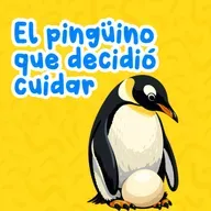 El pingüino que decidió cuidar 258 | Cuentos infantiles | Cuentos de animales