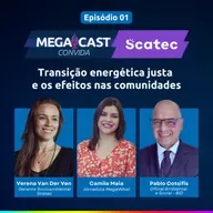 Scatec #01 - Transição Energética Justa e os Efeitos nas Comunidades