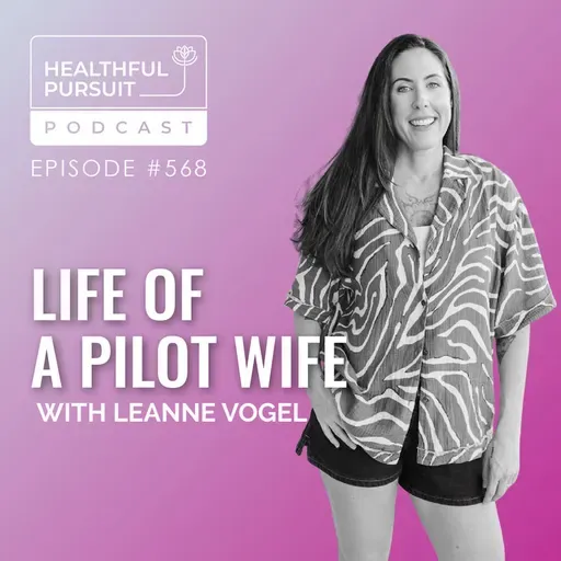 Life of a Pilot Wife