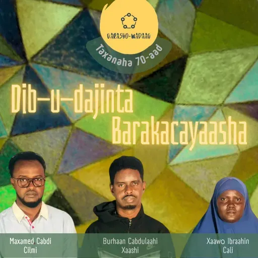 70. Dib-u-dajinta Barakacayaasha