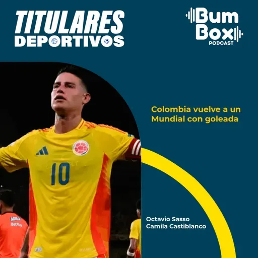 Colombia vuelve a un Mundial con goleada a Bolivia: noticias deportivas del 4 de septiembre