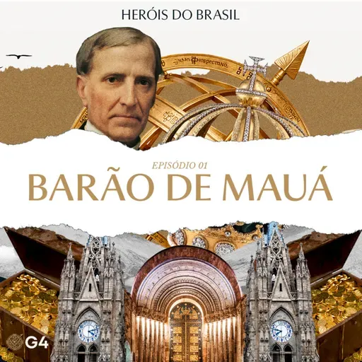 HEROIS DO BRASIL EP. 01 - BARÃO DE MAUÁ | SÉRIE DOCUMENTAL