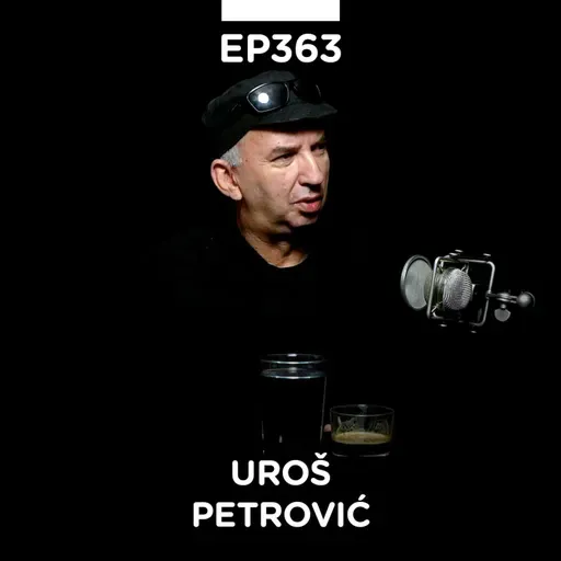 EP 363: Uroš Petrović, književnik i predavač - Pojačalo podcast