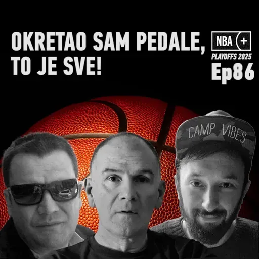 NBA+ play off edition No 86 Treca sezona epizoda broj 25