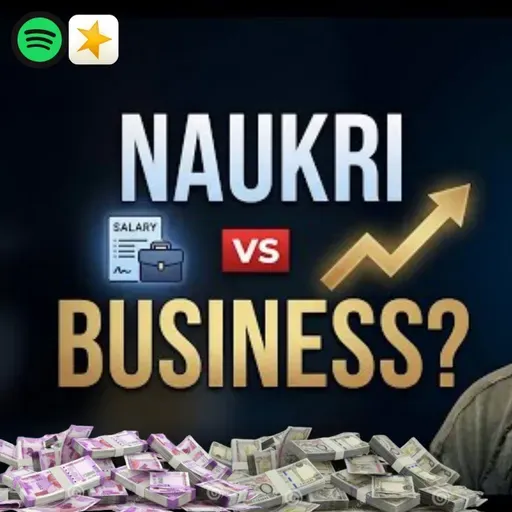 Naukri ya Business? Truth You Must Know (Hindi) | Ashutosh Meena Am2