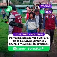 📻👊🏼 23/07/25 Participa, Sra. Anabel Presidenta de la AMAPAFA de Mollepata, anuncia movilización este viernes