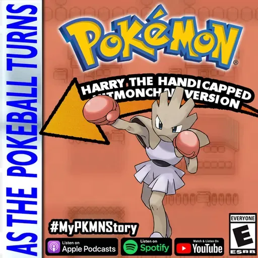 "Hitmonchan Strikes Back With Counter" ft. Harry The Handicapped Hitmonchan | TRAINER'S EYE #174