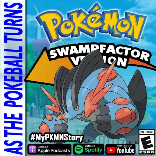"10,999 Reasons Mega Swampert Used Bide" ft. Swampfactor | TRAINER'S EYE #183