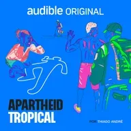 Apartheid Tropical | 3. Predam os vadios