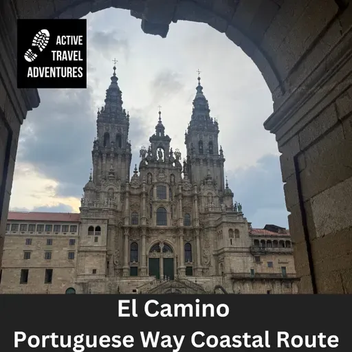 Camino Portuguese Way Coastal Route with Spiritual Variant : 'Solo Together'
