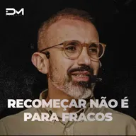 RECOMEÇAR NÃO É PARA FRACOS | MOTIVACIONAL