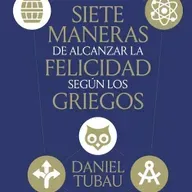 La búsqueda de la felicidad según los filósofos griegos 