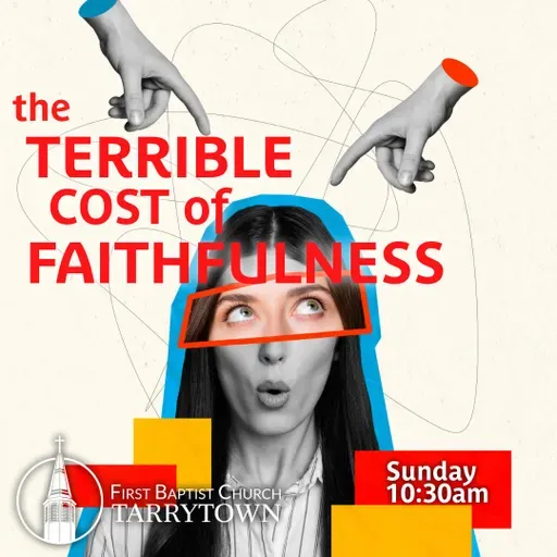 2 Samuel 2:1-3:18 - The Terrible Cost of Faithfulness