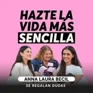 Cómo ser una persona productiva sin agotarte | Anna Becil | Episodio 664