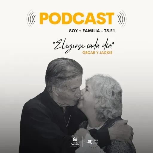 Elegirse cada día - 50 años de matrimonio | Óscar y Jackie | T5. E1.