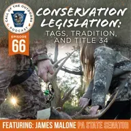 Ep. 66 | Conservation Legislation: Tags, Tradition, and Title 34