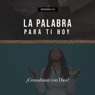 215: ¿Consultaste con Dios?