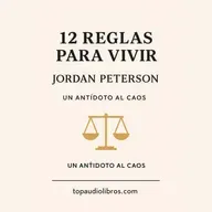 LAS 12 REGLAS PARA VIVIR (PARTE 02) - Libro Comentado
