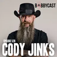 #528 - Cody Jinks on Why People Think He’s Mean + The Reason He Quit Drinking + From Playing 200 Shows a Year to Spending More Time with Family + How an Identity Crisis Led To a Big Mistake 