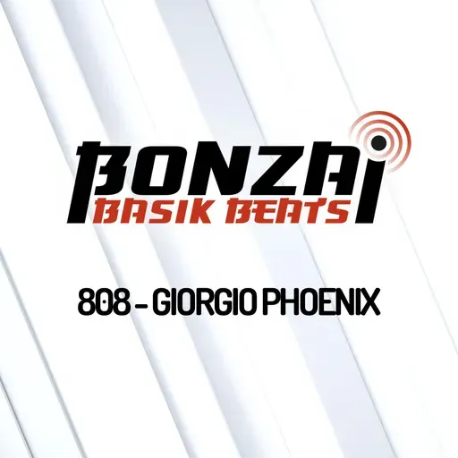 Bonzai Basik Beats 808 | Giorgio Phoenix