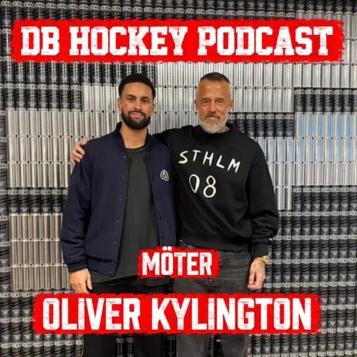 DB Hockey Podcast möter Oliver Kylington