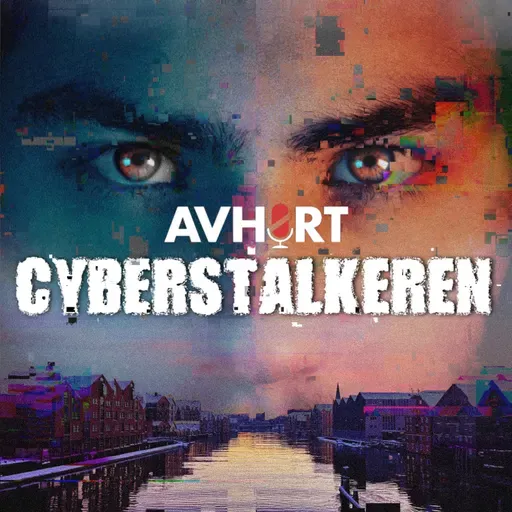 Cyberstalkeren Del 6