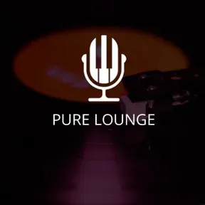The Lounge Channel PURE LOUNGE
