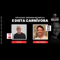 Dr. Robert Kiltz: Síndrome Metabólica e Fertilidade