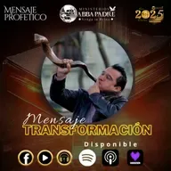Mensaje Profético - Transformación 110625
