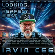 Looking for the Perfect Beat 2025-39 - RADIO SHOW by Irvin Cee