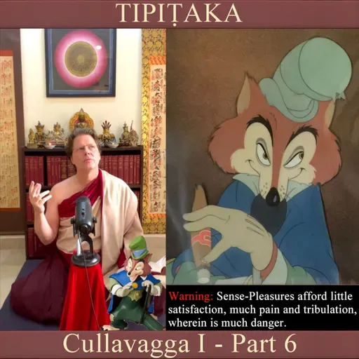 Buddhist Books: TIPIṬAKA 202 • Cullavagga I - Part 6