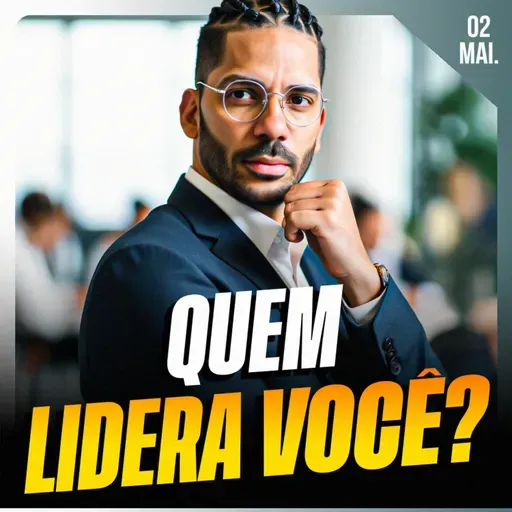 QUEM LIDERA VOCÊ? | Ponto de Vista 02/mai