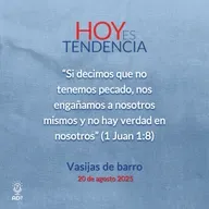 Vasijas de barro ~ Devocional de Jóvenes ~ 20 de agosto 2025