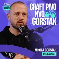 Gorštak i kraft pivo Nikola Galić, Biznis Bit epizoda #09