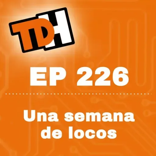 226 Una semana de locos