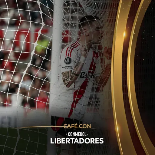 Cafe con Libertadores #146 - ¡Lo mejor de la Fecha 5!