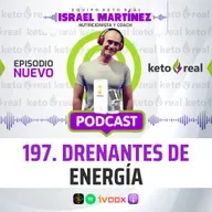 197. ¿Falta de Energía? Las 7 Claves para no perderla