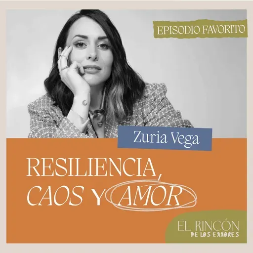 Episodios favoritos: Balance vs Perfección - Zuria Vega | El rincón de los errores T1