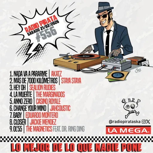 Episode 556: RADIO PIRATA #556 | 21/02/2026