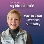 420. American Autonomy’s Mariah Scott on the US drone market, better data access for improved tech adoption + farmers defining the future of innovation