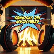 Crónicas del Multiverso Special: Fireside Chats #110
