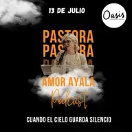CUANDO EL CIELO GUARDA SILENCIO. - PASTORA AMOR AYALA