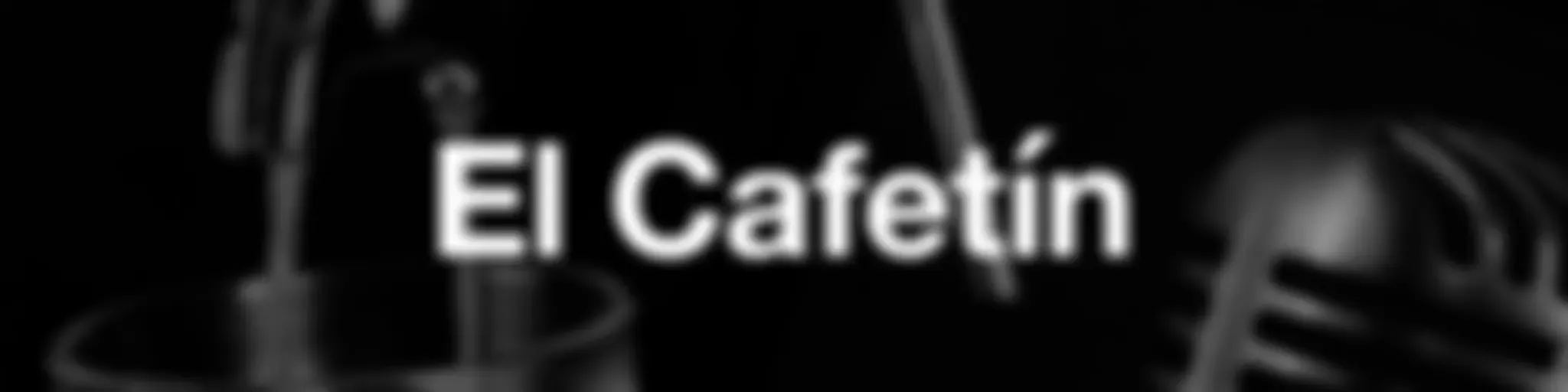 El Cafetín