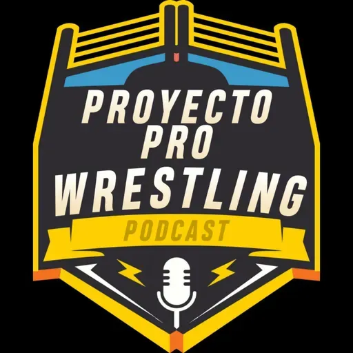 Ep 157: Previa WrestleMania 41 (Noche 1 & 2)